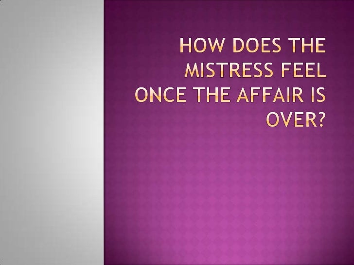 Ended an affair how to cope